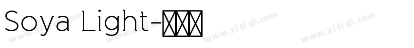 Soya Light字体转换